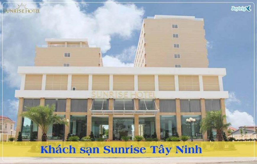 Sunrise Tây Ninh Hotel