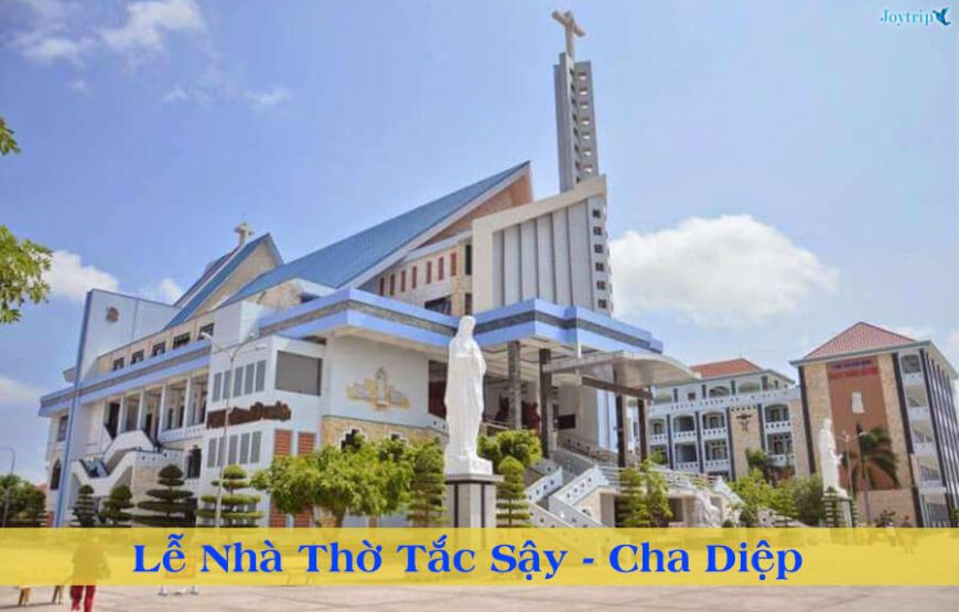 TOUR HÀNH HƯƠNG CHA DIỆP – PHẬT BÀ MẸ NAM HẢI 1N1Đ